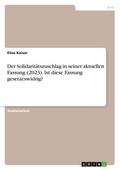 Der Solidaritätszuschlag in seiner aktuellen Fassu