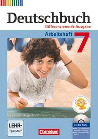 Deutschbuch 7. Schuljahr. Arbeitsheft mit Lösungen und Übungs-CD-ROM
