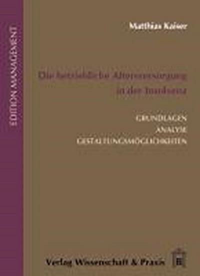 Die betriebliche Altersversorgung in der Insolvenz.