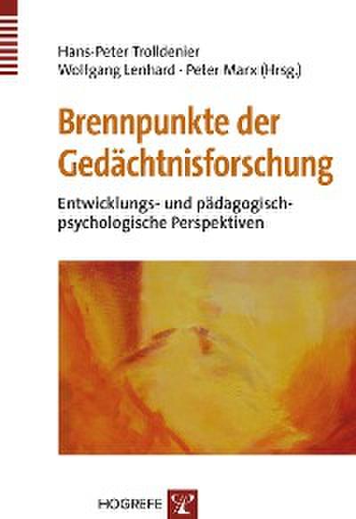 Brennpunkte der Gedächtnisforschung