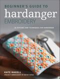 Beginner’s Guide to Hardanger Embroidery