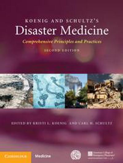 Koenig and Schultz’s Disaster Medicine