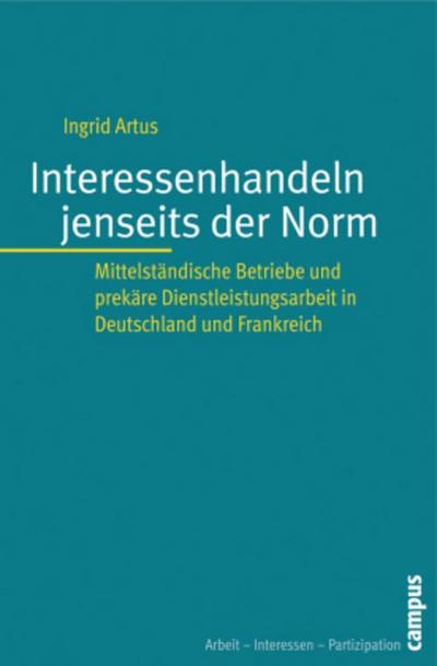 Interessenhandeln jenseits der Norm