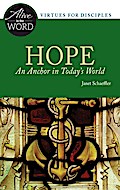 Hope, An Anchor in Today’s World