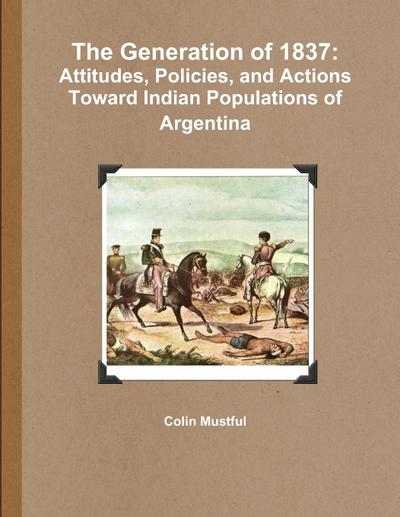 The Generation of 1837