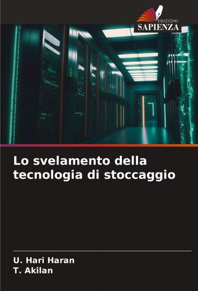 Lo svelamento della tecnologia di stoccaggio