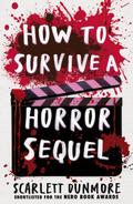 How to Survive a Horror Sequel