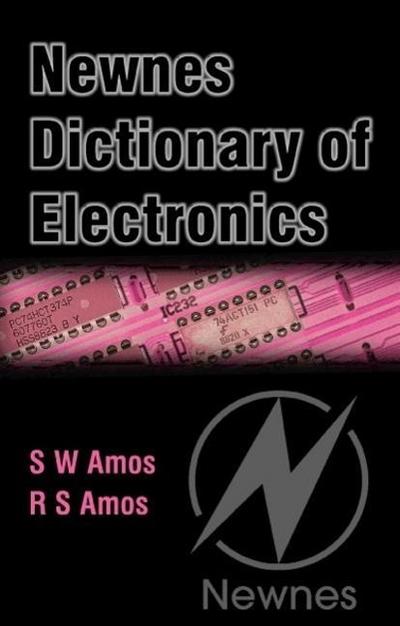 Newnes Dictionary of Electronics