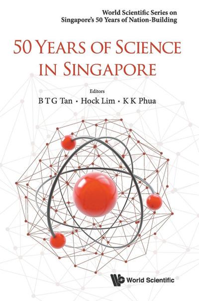 50 YEARS OF SCIENCE IN SINGAPORE