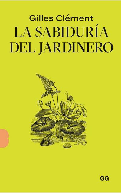 La sabiduría del jardinero