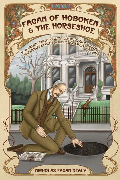 Fagan of Hoboken & the Horseshoe