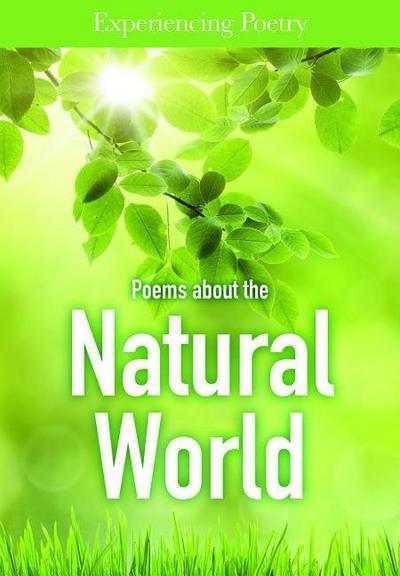POEMS ABT THE NATURAL WORLD
