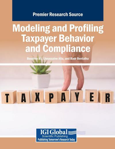 Modeling and Profiling Taxpayer Behavior and Compliance