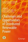 Challenges and Opportunities of Distributed Renewable Power