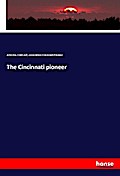 The Cincinnati pioneer