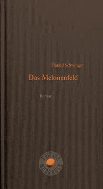 Das Melonenfeld