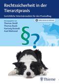 Rechtssicherheit in der Tierarztpraxis