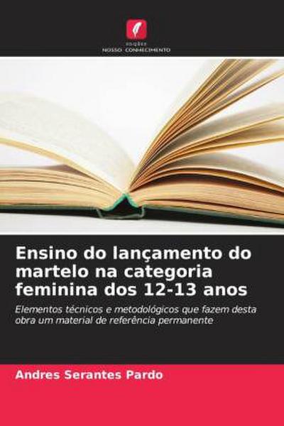 Ensino do lançamento do martelo na categoria feminina dos 12-13 anos