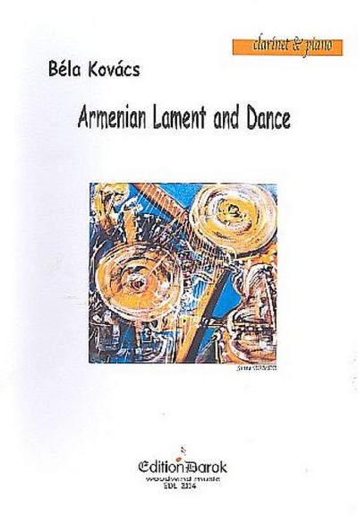 Armenian Lament and Dancefür Klarinette und Klavier