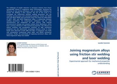 Joining magnesium alloys using friction stir welding and laser welding