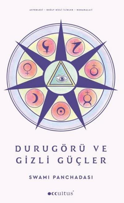 Durugörü ve Gizli Gücler