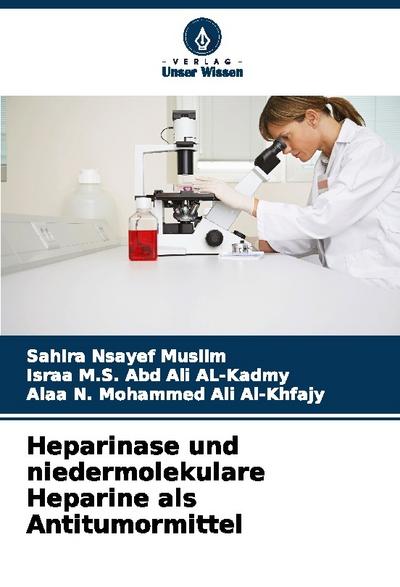 Heparinase und niedermolekulare Heparine als Antitumormittel