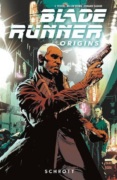 Blade Runner Origins: Bd. 2: Schrott