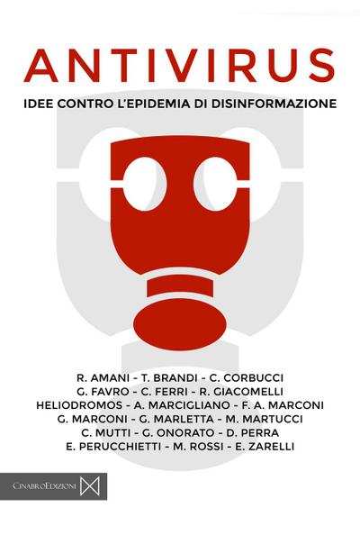 Antivirus. Idee contro l’epidemia di disinformazione