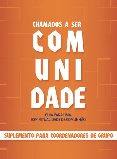 Chamados a ser comunidade