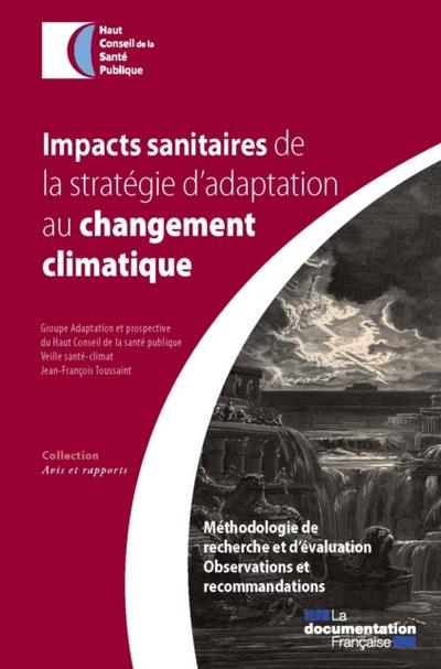 Impacts sanitaires de la stratégie d’’adaptation au changement climatique