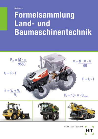Formelsammlung Land- und Baumaschinentechnik
