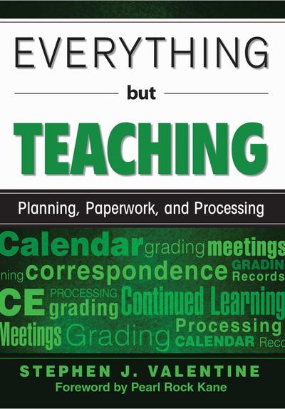 Everything But Teaching