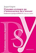 L’examen clinique de l’intelligence de
