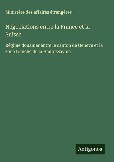 Négociations entre la France et la Suisse