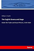 The English Drama and Stage