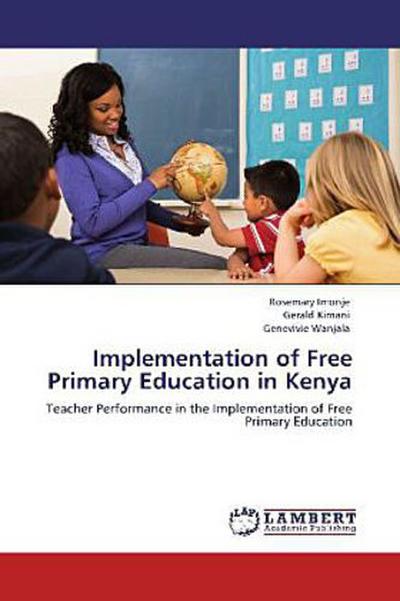 Implementation of Free Primary Education in Kenya
