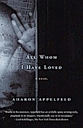 All Whom I Have Loved
