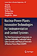 Nuclear Power Plants: Innovative Technologies for Instrumentation and Control Systems