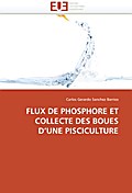 FLUX DE PHOSPHORE ET COLLECTE DES BOUES D’UN