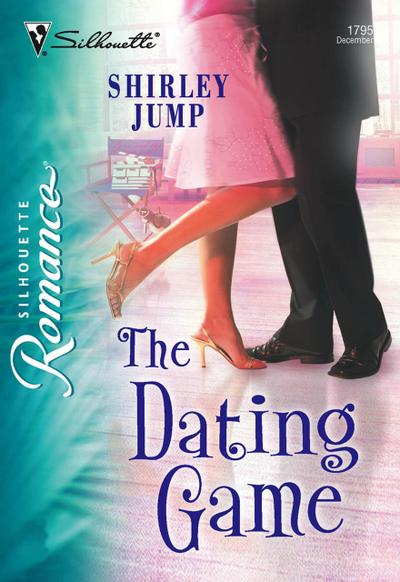 The Dating Game (Mills & Boon Silhouette)