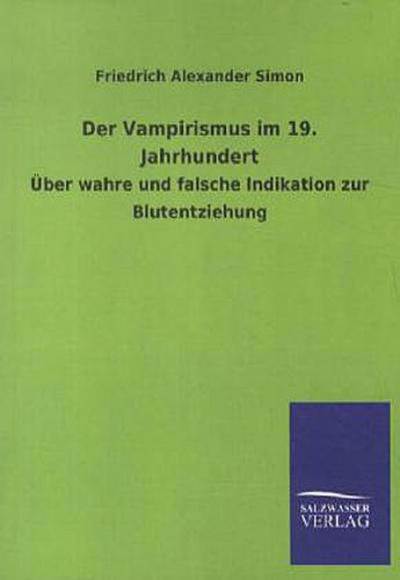 Der Vampirismus im 19. Jahrhundert