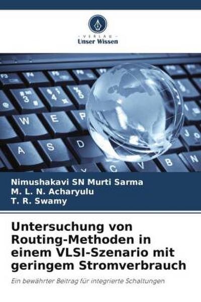 Untersuchung von Routing-Methoden in einem VLSI-Szenario mit geringem Stromverbrauch