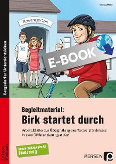 Begleitmaterial: Birk startet durch
