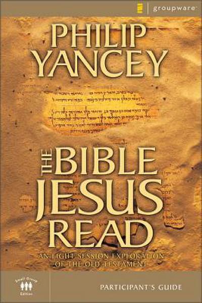 The Bible Jesus Read Participant’s Guide