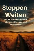 Steppen-Weiten