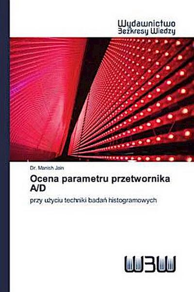 Ocena parametru przetwornika A/D