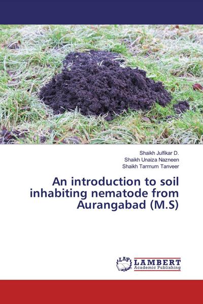 An introduction to soil inhabiting nematode from Aurangabad (M.S)
