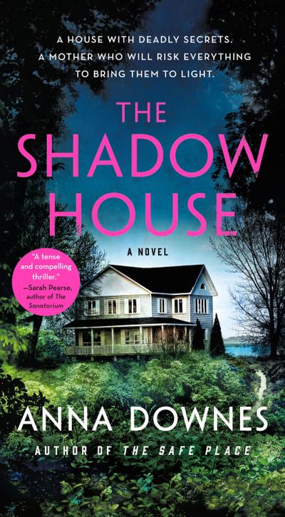 The Shadow House