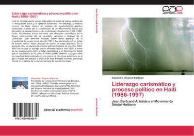 Liderazgo carismático y proceso político en Haití (1986-1997)