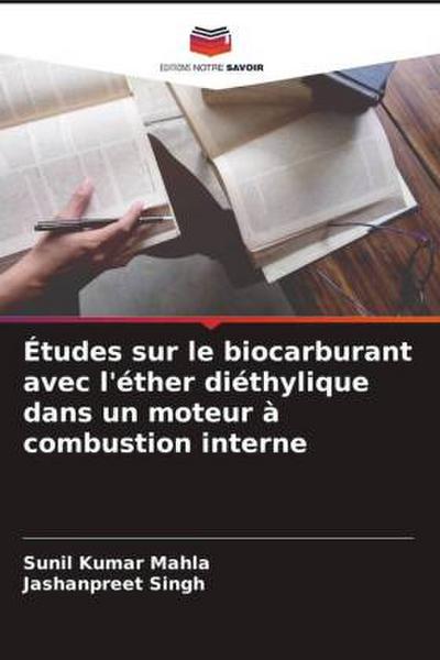Études sur le biocarburant avec l’éther diéthylique dans un moteur à combustion interne